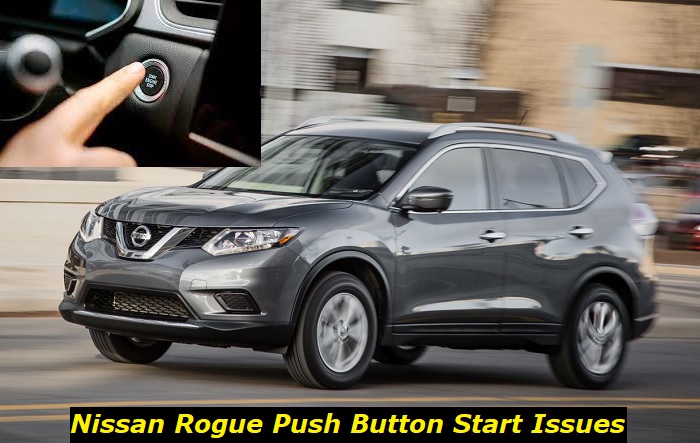 nissan rogue push button problems